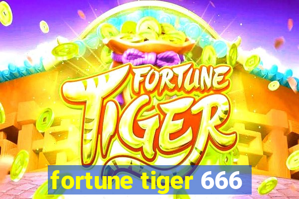 fortune tiger 666